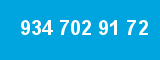 934 702 91 72
